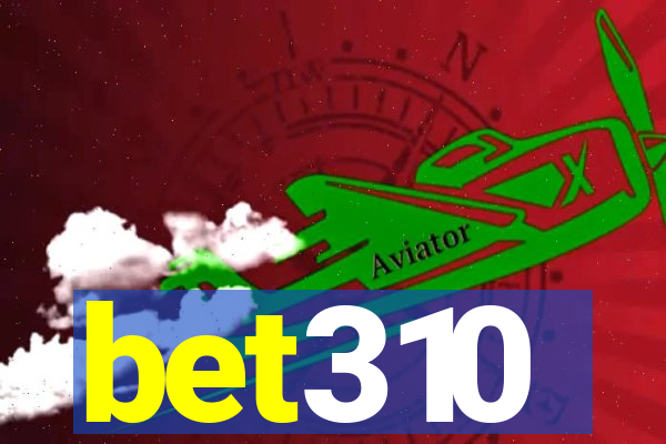 bet310