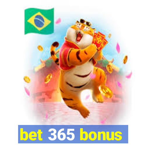 bet 365 bonus