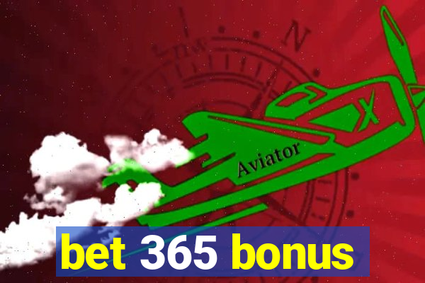 bet 365 bonus