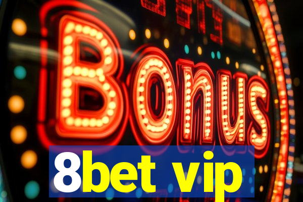 8bet vip