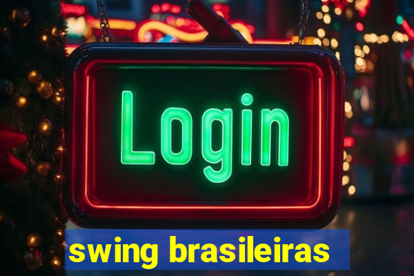 swing brasileiras