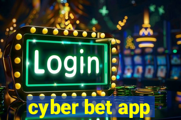 cyber bet app