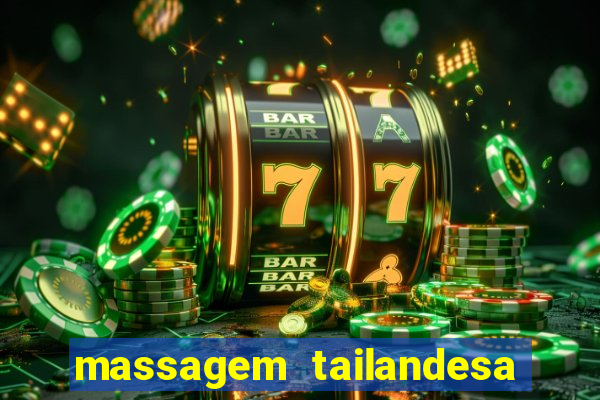 massagem tailandesa santos sp