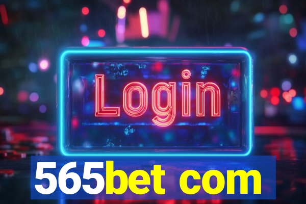 565bet com