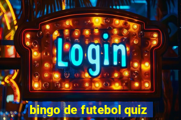 bingo de futebol quiz