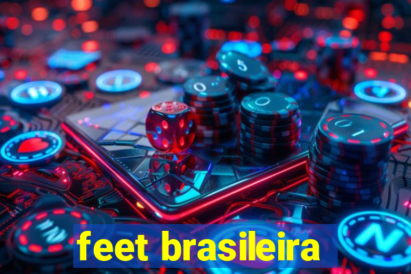 feet brasileira