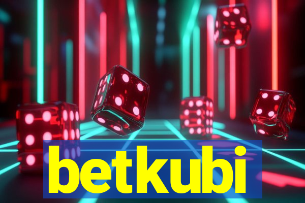 betkubi