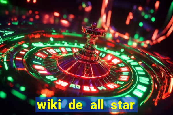 wiki de all star tower defense