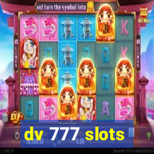 dv 777 slots