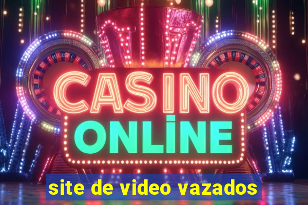 site de video vazados