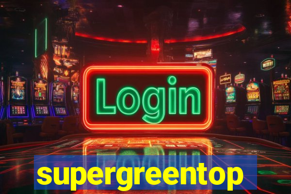 supergreentop