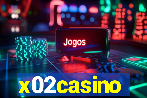 x02casino