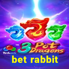 bet rabbit