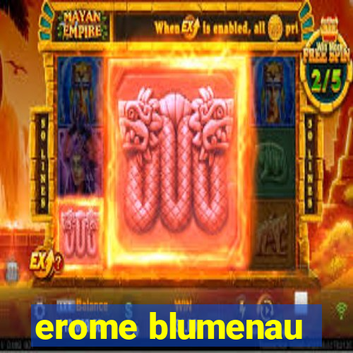 erome blumenau