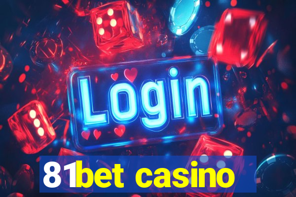 81bet casino