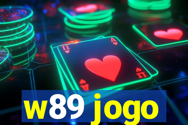 w89 jogo