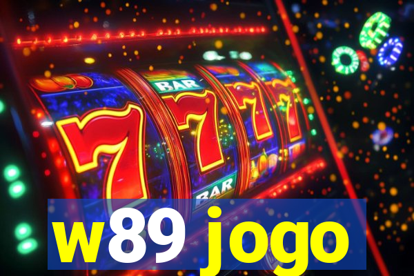 w89 jogo