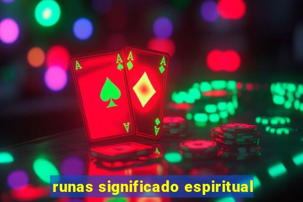 runas significado espiritual