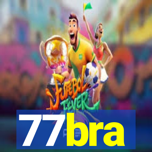 77bra