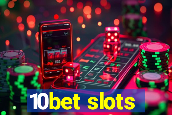 10bet slots