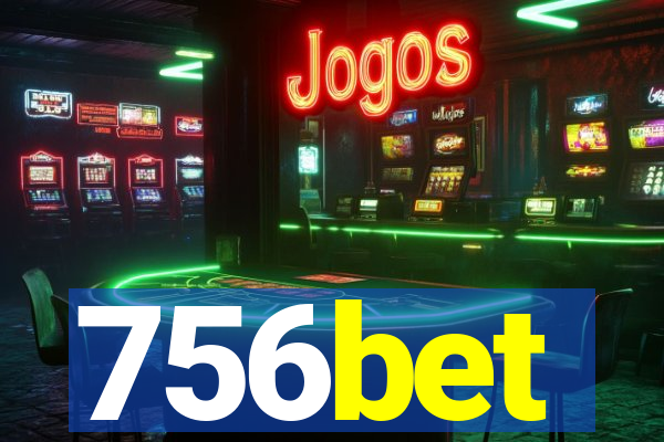 756bet