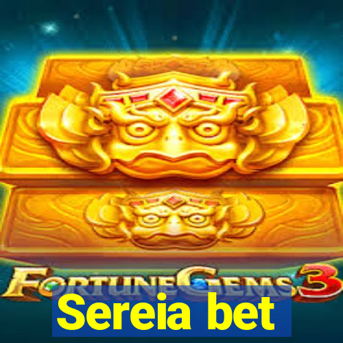 Sereia bet