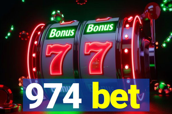 974 bet