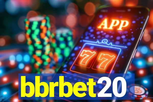 bbrbet20