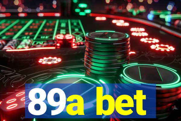 89a bet