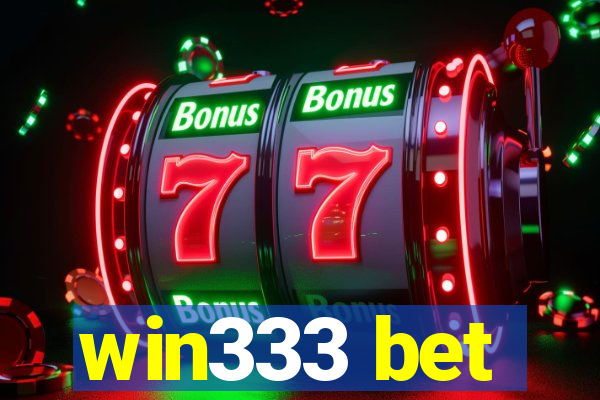 win333 bet