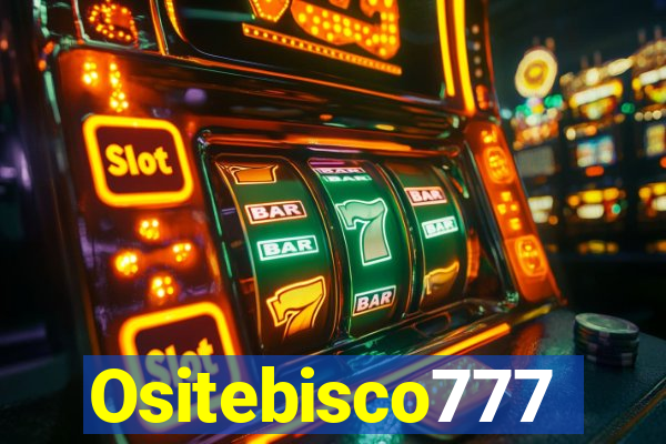 Ositebisco777