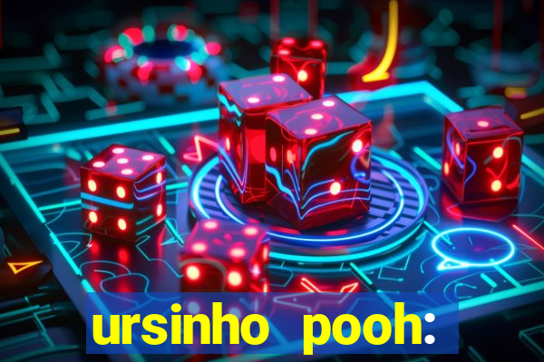 ursinho pooh: sangue e mel 2 online dublado