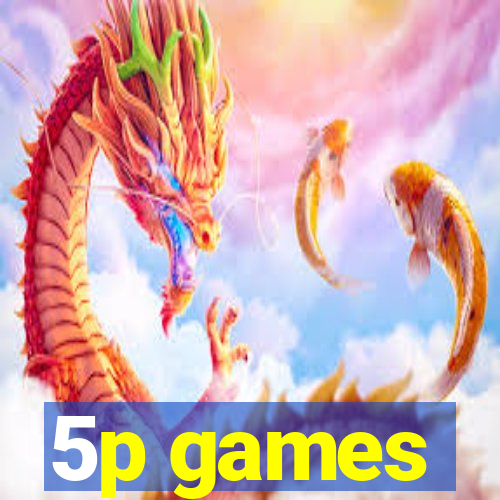 5p games