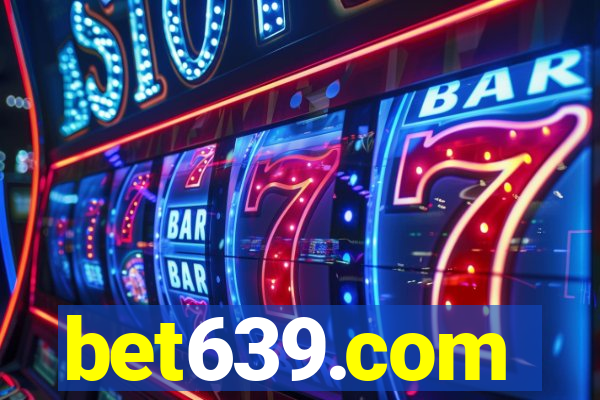 bet639.com