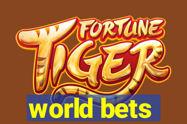 world bets