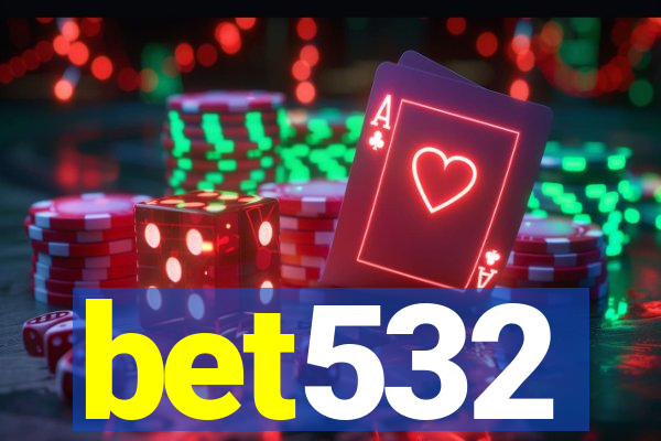 bet532