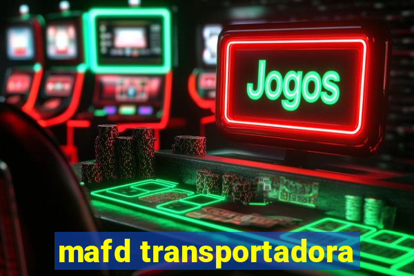 mafd transportadora