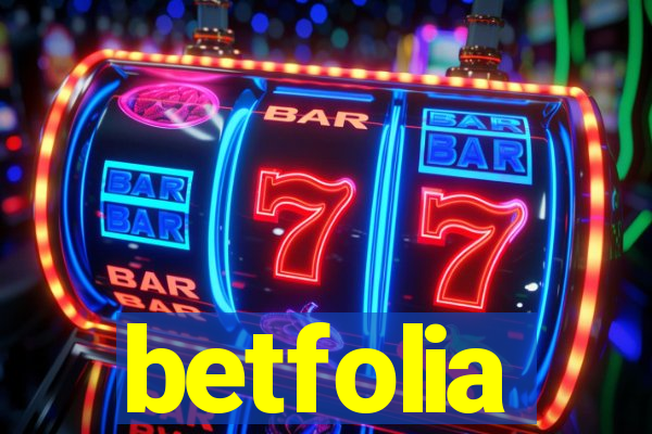 betfolia