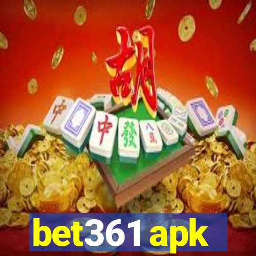 bet361 apk