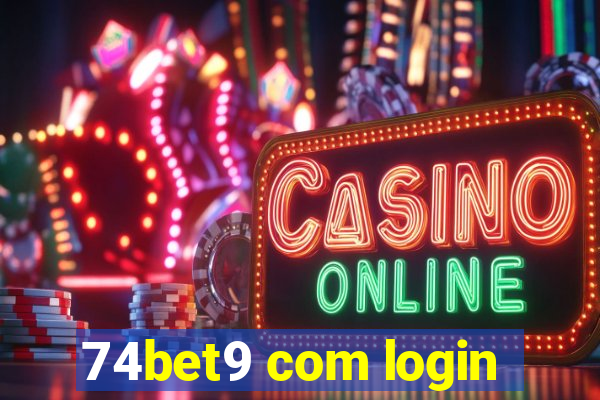 74bet9 com login