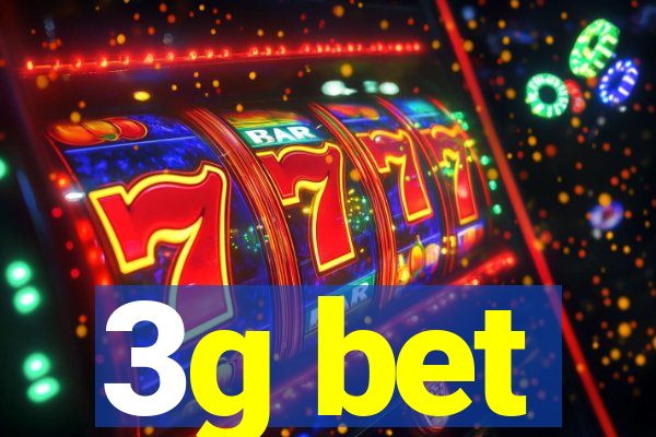 3g bet