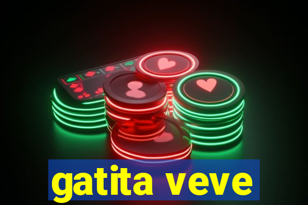 gatita veve