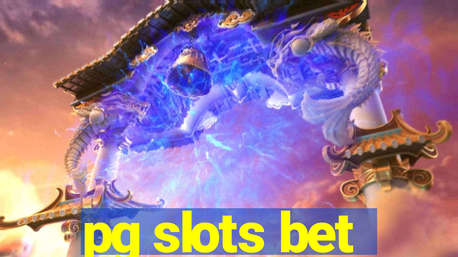 pg slots bet