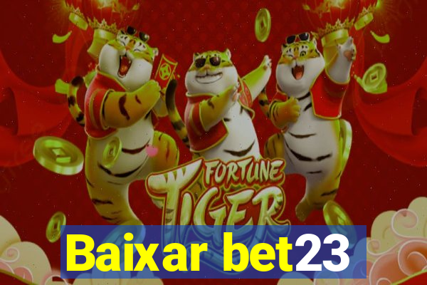 Baixar bet23