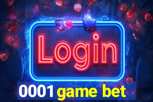 0001 game bet