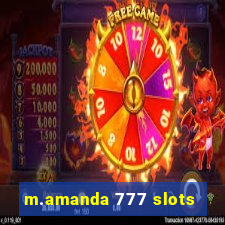 m.amanda 777 slots