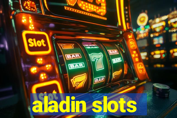 aladin slots