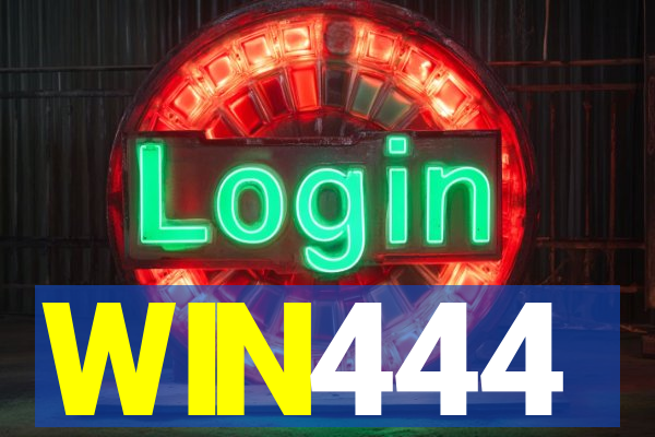 WIN444