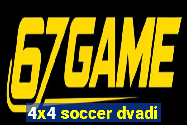 4x4 soccer dvadi