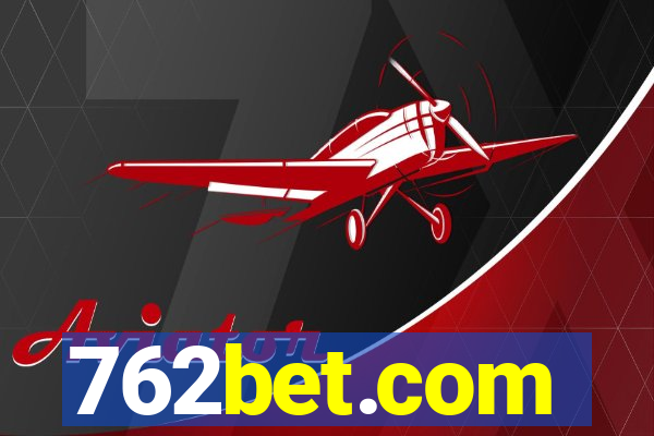 762bet.com